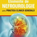 Copertă produs Elemente de nefrourologie pentru practica clinică generală - gallery small 