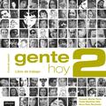 Copertă produs Gente hoy 2. Nivel B1. Libro de trabajo + MP3 - gallery small 