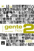 Gente hoy 2. Nivel B1. Libro de trabajo + MP3