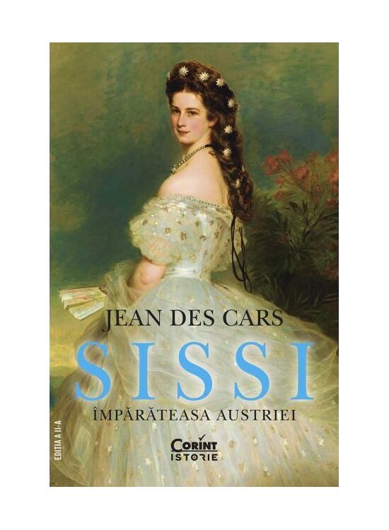 Copertă produs Sissi. &Icirc;mpărăteasa Austriei - gallery big 1