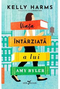 Copertă produs Viața întârziată a lui Amy Byler