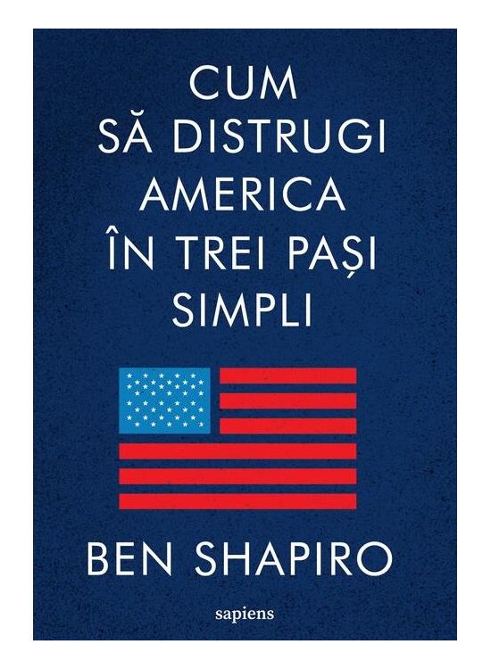 Copertă produs Cum să distrugi America &icirc;n trei pași simpli - gallery big 1
