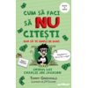 Copertă produs Cum să faci să NU citești dar să te umpli de bani: Ghidul lui Charlie Joe Jackson (Vol. 4)