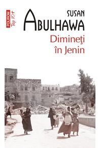 Copertă produs Dimineţi &icirc;n Jenin (Top 10+)