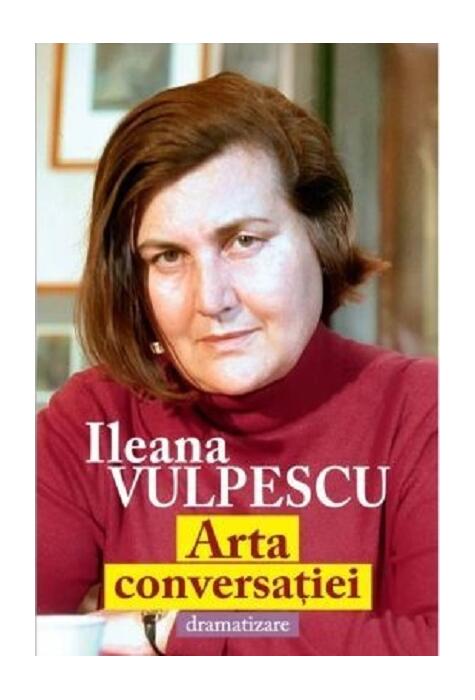 Copertă produs Arta conversației - dramatizare