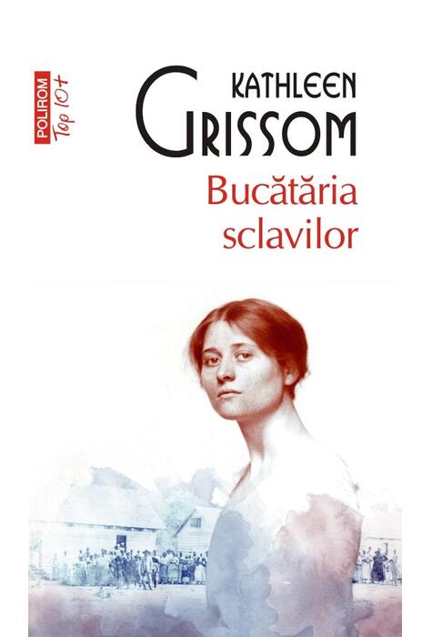 Copertă produs Bucătăria sclavilor (Top 10+)