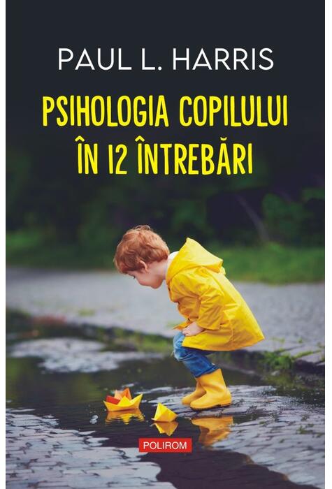 Copertă produs Psihologia copilului &icirc;n 12 &icirc;ntrebări