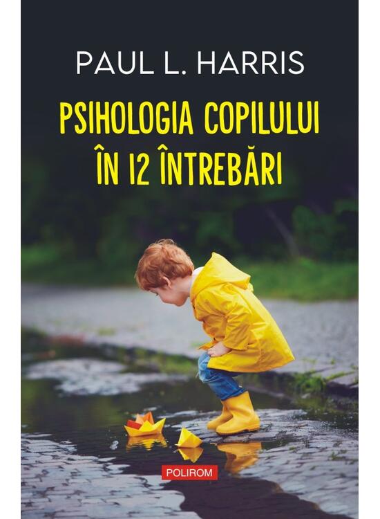 Copertă produs Psihologia copilului &icirc;n 12 &icirc;ntrebări - gallery big 1