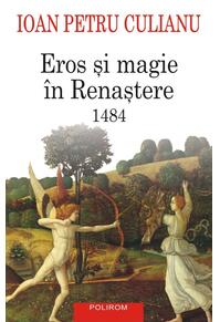 Copertă produs Eros şi magie în Renaştere. 1484