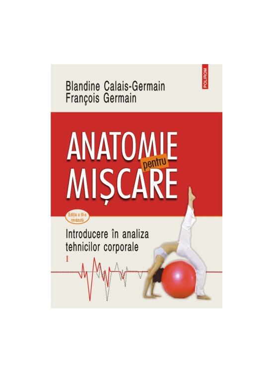 Copertă produs Anatomie pentru mișcare (Vol. 1) - gallery big 1
