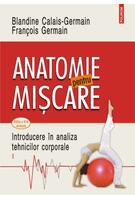 Copertă produs Anatomie pentru mișcare (Vol. 1)