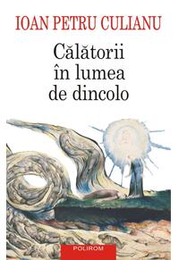 Copertă produs Călătorii în lumea de dincolo