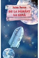 Copertă produs De la Pământ la Lună