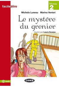 Copertă produs Niveau 2: Le myst&egrave;re du grenier + audio online