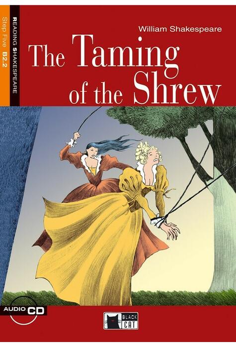 Copertă produs The Taming of the Shrew + audio CD (B2.2)