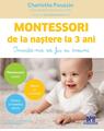 Copertă produs Montessori de la naștere la 3 ani - thumb 1