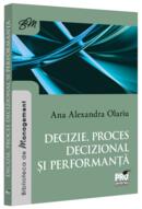 Decizie, proces decizional și performanță