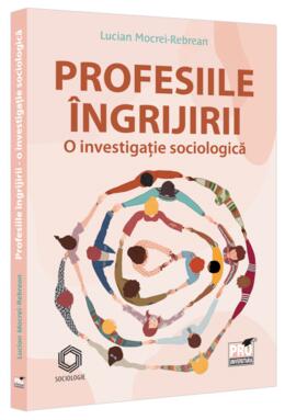 Copertă produs Profesiile &icirc;ngrijirii