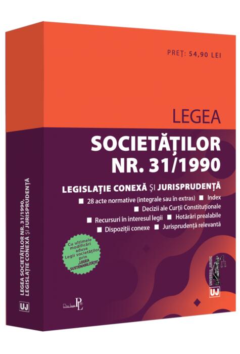 Copertă produs Legea societăților nr. 31/1990, legislație conexă și jurisprudență (Decembrie 2023)