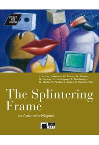 Copertă produs The Splintering Frame B2/C1 + Audio CD