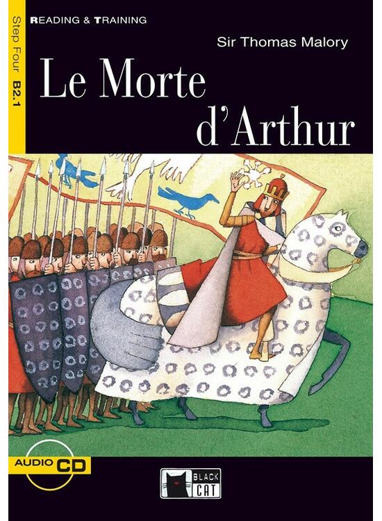 Copertă produs Le Morte d'Arthur + CD (Step Four B2.1) - gallery big 1