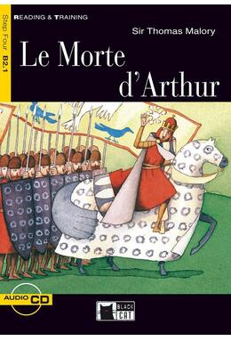 Copertă produs Le Morte d'Arthur + CD (Step Four B2.1)