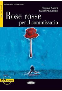 Copertă produs Rose rosse per il commissario + CD (Livello Tre B2)