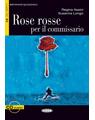 Copertă produs Rose rosse per il commissario + CD (Livello Tre B2) - thumb 1