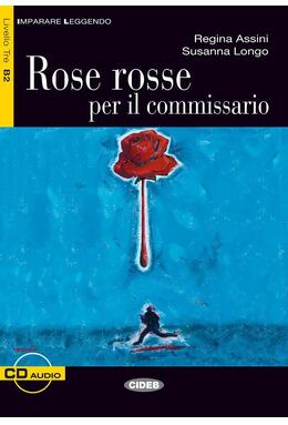 Copertă produs Rose rosse per il commissario + CD (Livello Tre B2)