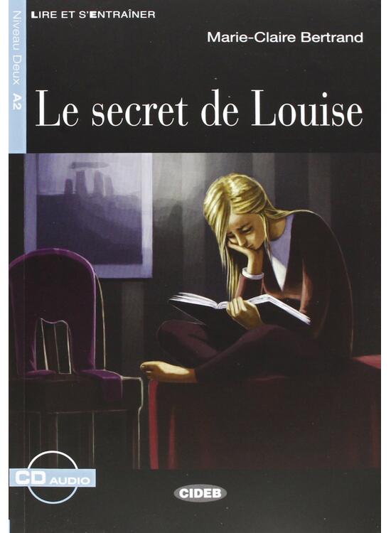 Copertă produs Le Secret De Louise + CD (Step Four B2.1) - gallery big 1