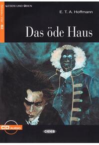Copertă produs Das öde Haus + CD (Niveau Zwei B2)