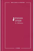 Copertă produs Enigma Otiliei (Vol. 30)
