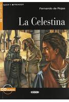 La Celestina + CD (Nivel Cuarto B2)