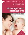 Copertă produs Bebelușul meu &icirc;nțelege tot - thumb 1