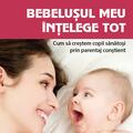 Copertă produs Bebelușul meu &icirc;nțelege tot - gallery small 