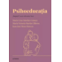 Copertă produs Descoperă Psihologia. Psihoeducația (Vol. 38)