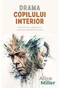 Copertă produs Drama copilului interior