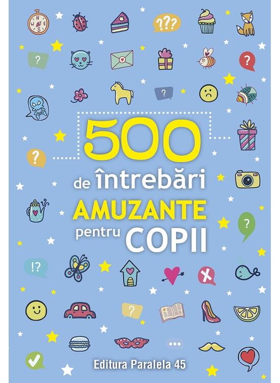 Copertă produs 500 de &icirc;ntrebări amuzante pentru copii - gallery big 1