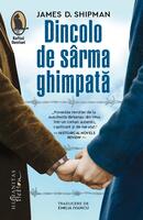 Dincolo de s&acirc;rma ghimpată