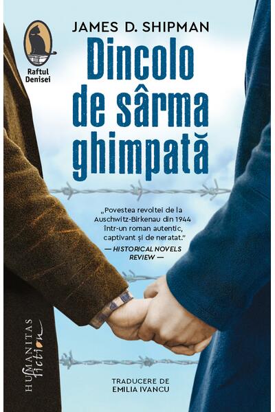Dincolo de s&acirc;rma ghimpată