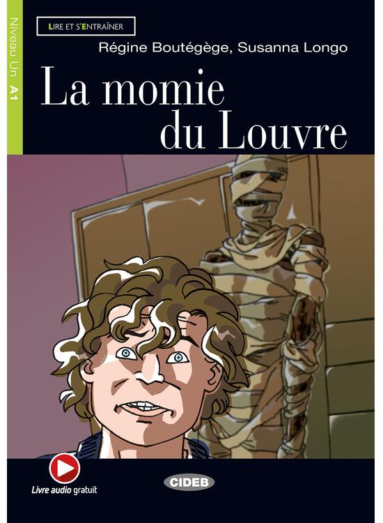 Copertă produs La momie du Louvre + CD (Niveaux Un A1) - gallery big 1