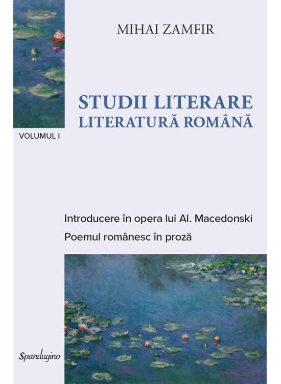 Copertă produs Studii literare. Literatură rom&acirc;nă (Vol. 1) - gallery big 1