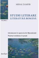 Imagine produs Studii literare. Literatură rom&acirc;nă (Vol. 1)