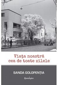 Copertă produs Viața noastră cea de toate zilele