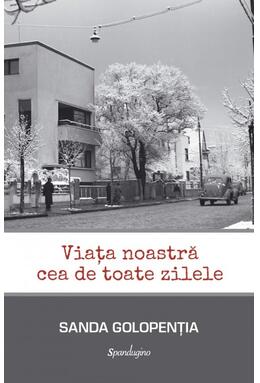 Copertă produs Viața noastră cea de toate zilele