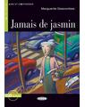 Copertă produs Jamais de jasmin + CD (Niveaux Un A1) - thumb 1