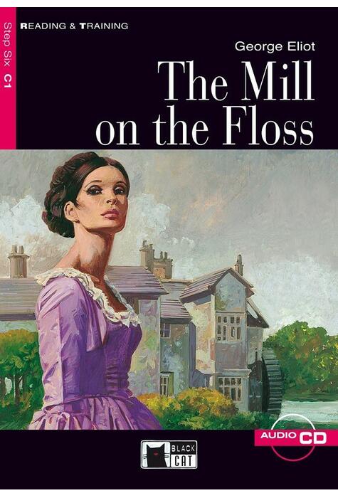 Copertă produs The Mill on the Floss + CD (Step Six C1)