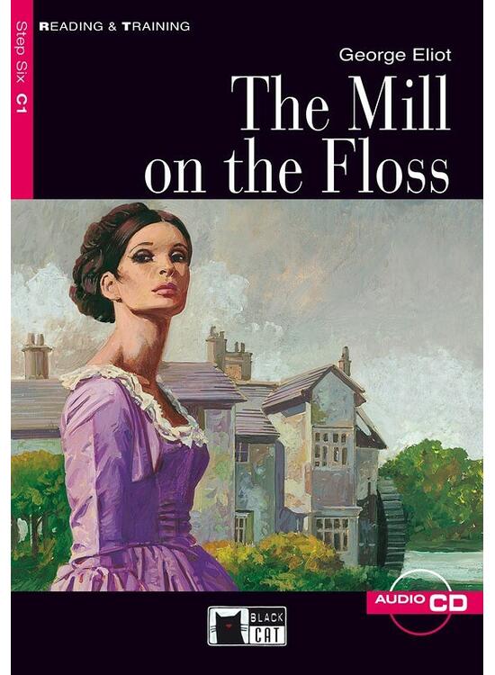 Copertă produs The Mill on the Floss + CD (Step Six C1) - gallery big 1