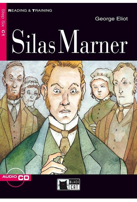 Copertă produs Silas Marner + CD (Step Six C1)