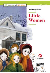 Copertă produs Little Women + Online Audio + App (Step 1 - A2)